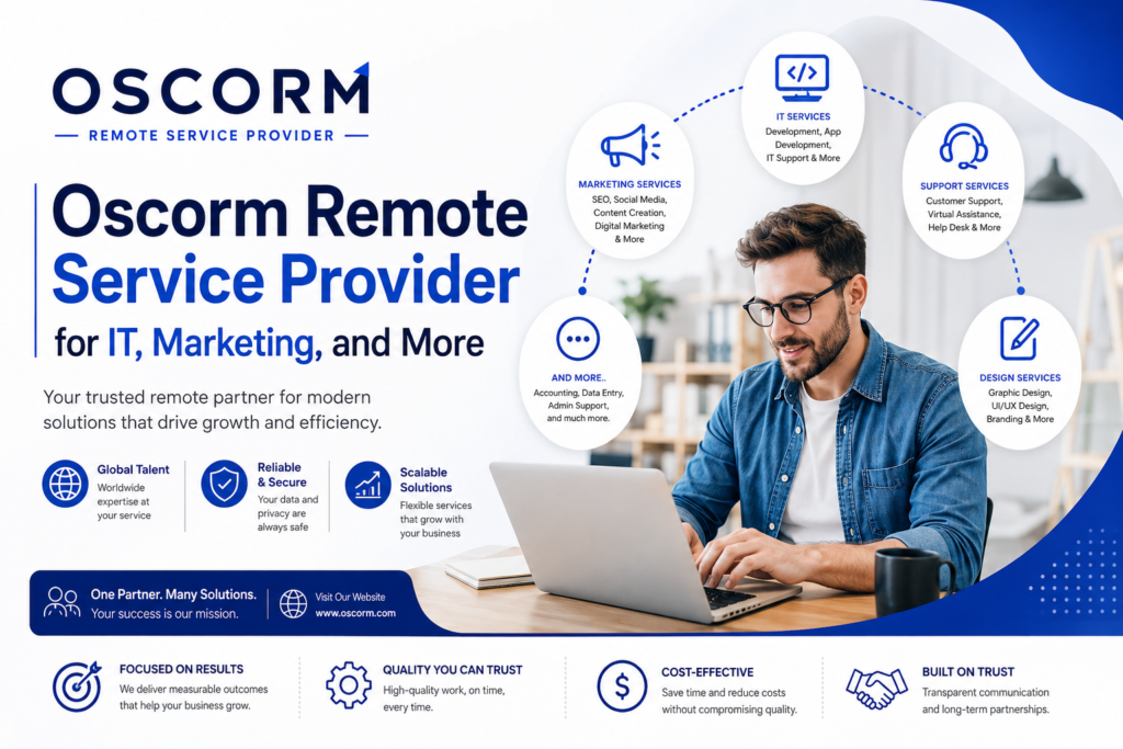 Oscorm Remote Service Provider for IT, Marketing, and More