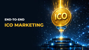 End-to-end ICO marketing_ From Concept to Full-Scale ICO Success