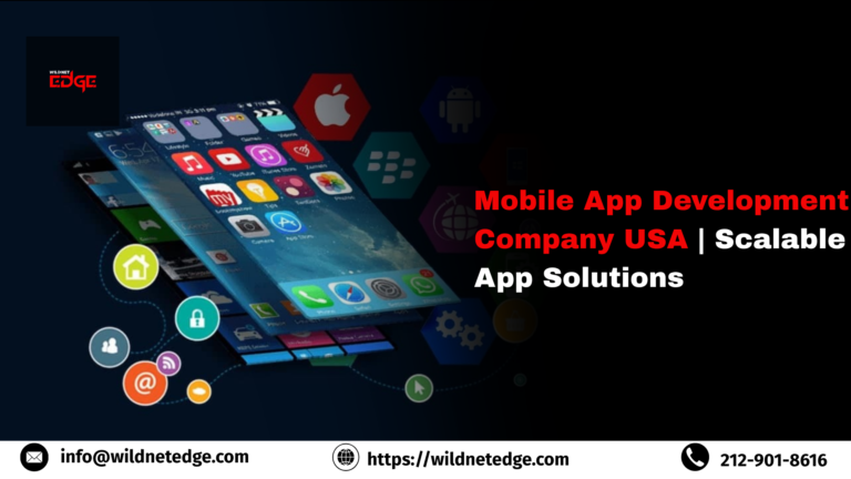 Mobile App Development Company USA Scalable App Solutions
