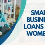 Small Business Loans for Women