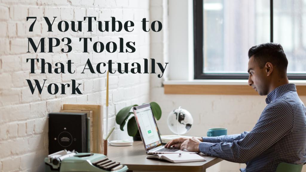 YouTube to MP3 Tools