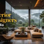How Interior Designers in India Create Better Spaces