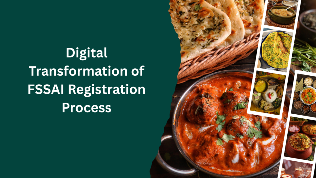 Digital Transformation of FSSAI Registration Process