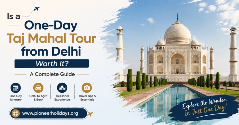 Taj Mahal Tour from Delhi