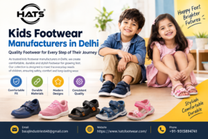 kids footwear manufacturers in Delhi