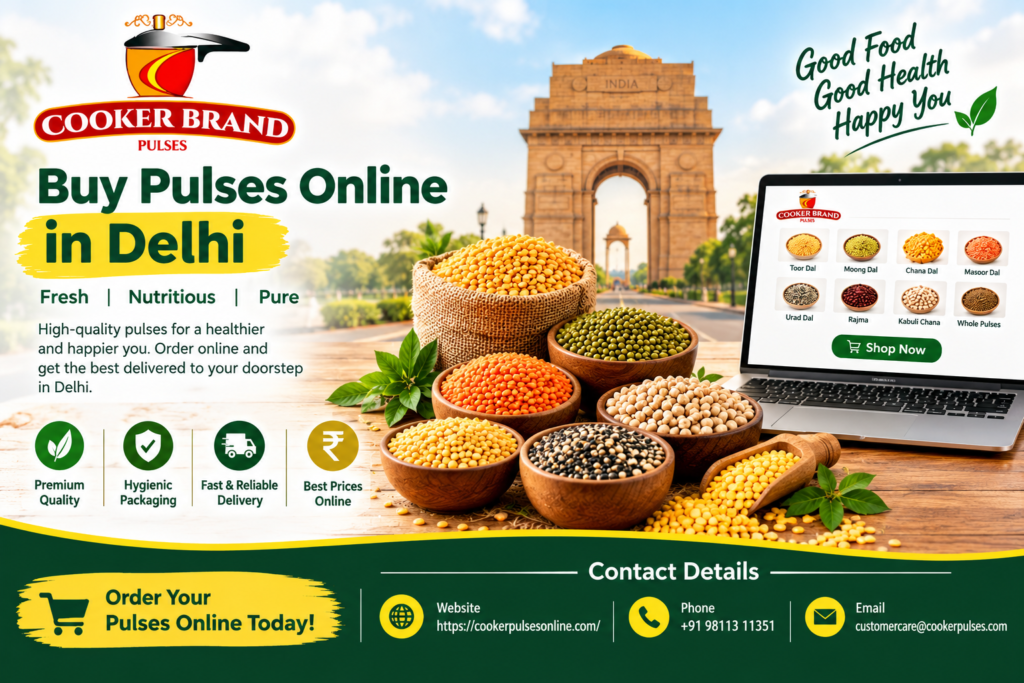 Buy Pulses Online in Delhi – Fresh, Healthy, and Convenient Grocery Shopping