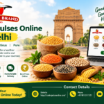 Buy Pulses Online in Delhi – Fresh, Healthy, and Convenient Grocery Shopping