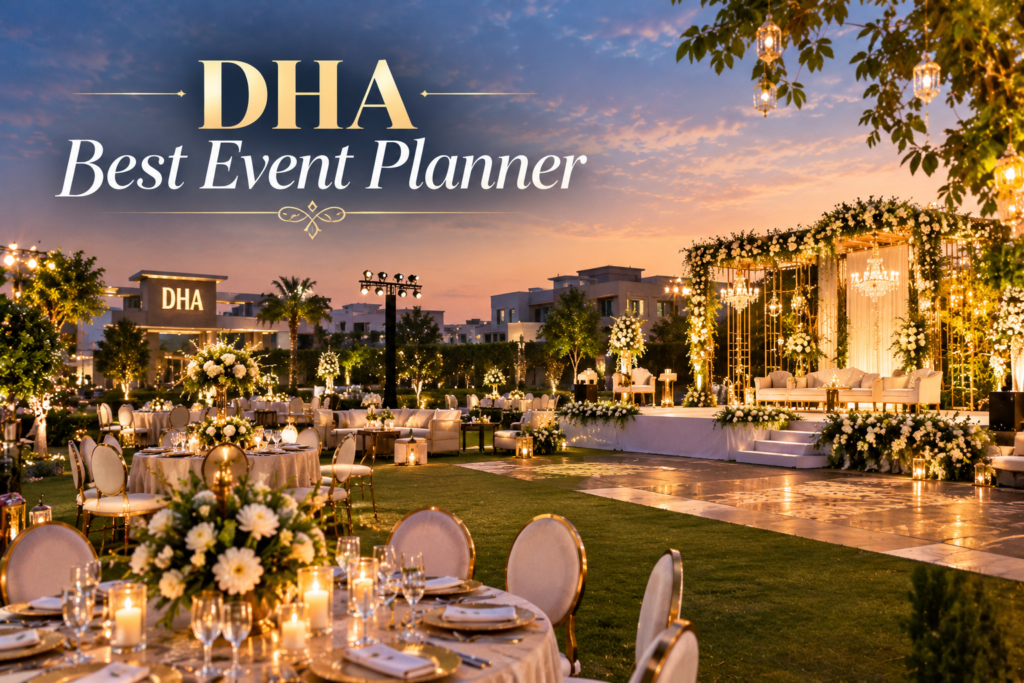 DHA Best Event planner