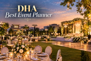 DHA Best Event planner