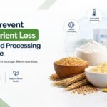 How to Prevent Micronutrient Loss During Food Processing and Storage