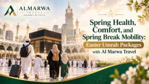 Spring Umrah Journey with Almarwa Travel