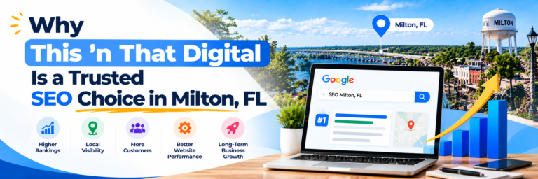 Why This ’n That Digital Is a Trusted SEO Choice in Milton
